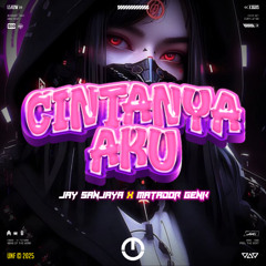 CINTANYA AKU ( OBET MIX X JAY SANJAYA X MATADOR GENK ) #ANAKMAINKOTA