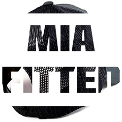 In My MIA FITTED