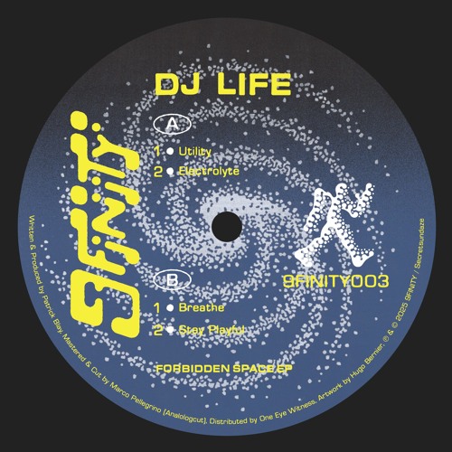 9FINITY003 DJ Life - Forbidden Space EP