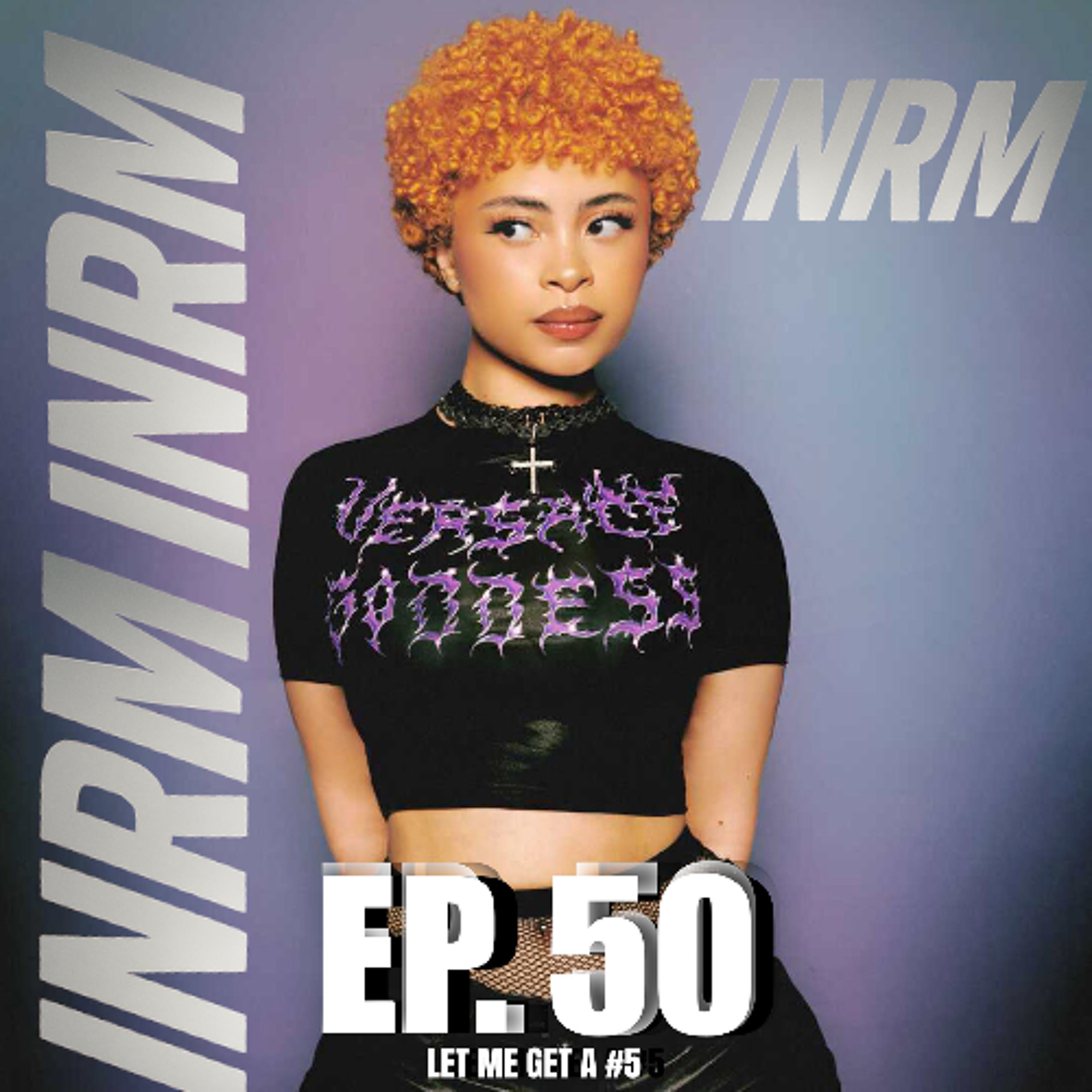 Ep. 50 Let me get a #5 episode artwork