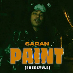 Saran - Paint (Freestyle) [ Official lyric video ]
