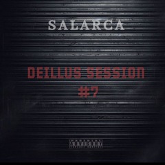 SALARCA - DEILLUS SESSION #7