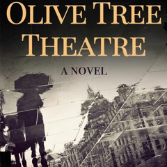 *[Book] PDF Download The Olive Tree Theatre By Maureen Finucane
