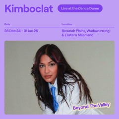 Kimboclat – Beyond The Valley 2024