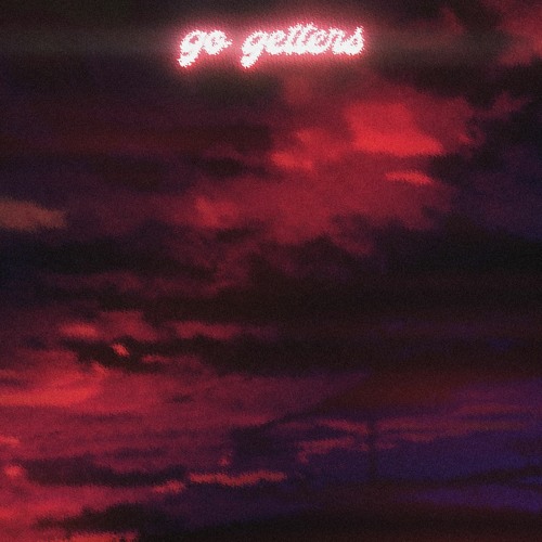 GO GETTERS