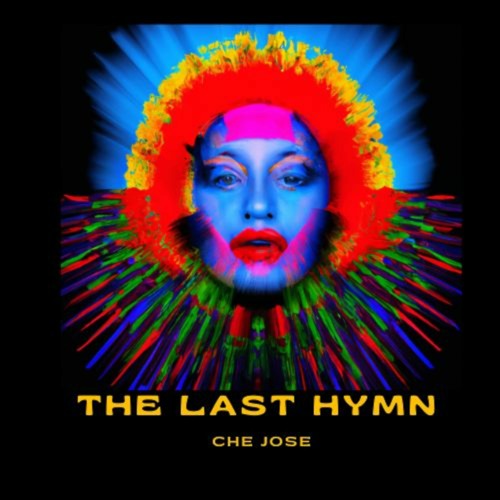 The Last Hymn (Original Mix) - Che Jose {F.T.F.T Records] [OUT NOW]