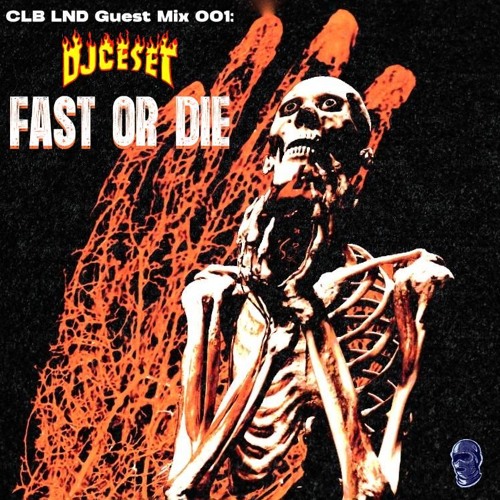 Guest Mix 001: DJCESET - FAST OR DIE