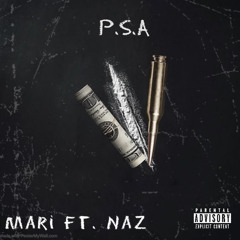 Mari Ft. Naz - P.S.A