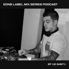 EONS Label Podcast Mix Series