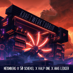 Neisnberg - Kroftwerkturbin feat 50Schekel, Kalp One, Hias Ledger