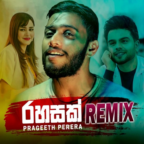 Rahasak (Remix) Prageeth Perera (ZETRO)