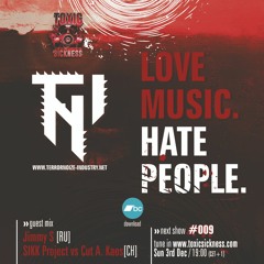 JIMMY S / LOVE MUSIC HATE PEOPLE #9 ON TOXIC SICKNESS / DECEMBER / 2023
