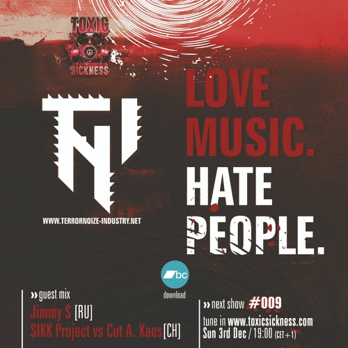 SIKK PROJECT VS CUTS A. KAOS / LOVE MUSIC HATE PEOPLE #9 ON TOXIC SICKNESS / DECEMBER / 2023