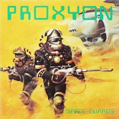 PROXYON - SPACE GUARDS (EDIT)