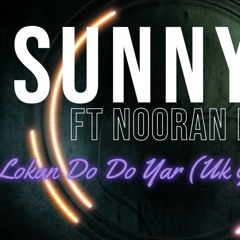 Sunny-A Lokan Do Do Yar (UK Garage Mix)