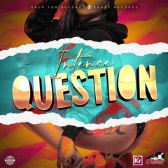 Intence - Question