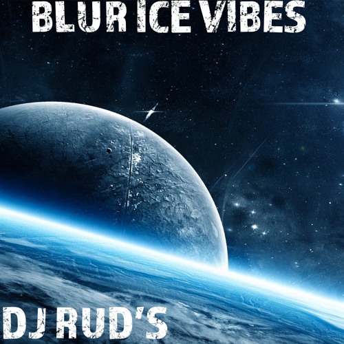 BLUR ICE VIBES
