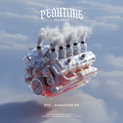 Premiere : STO - 132 Degrés Celsius (PEAKTIME020)