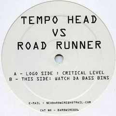 FREE (2003 Vinyl) Critical Level - Tempo Head (Jason Nawty) Vs Road Runner