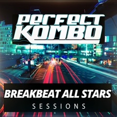 Perfect Kombo @ All Stars Breakbeat Sessions (Dj Set)