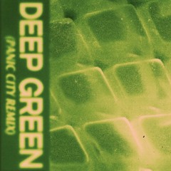 Christian Kuria - Deep Green (Panic City Remix)