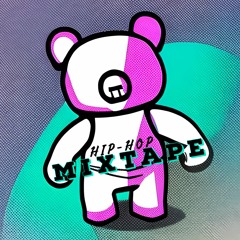 MixBabyTape (Hip - Hop Mixtape)