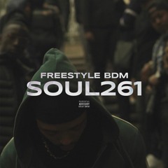 BDM261 - Freestyle SOUL261 (feat. an'Dry)
