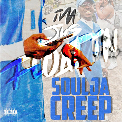 Stream I'm Jus Floatin by Soulja Creep | Listen online for free on ...