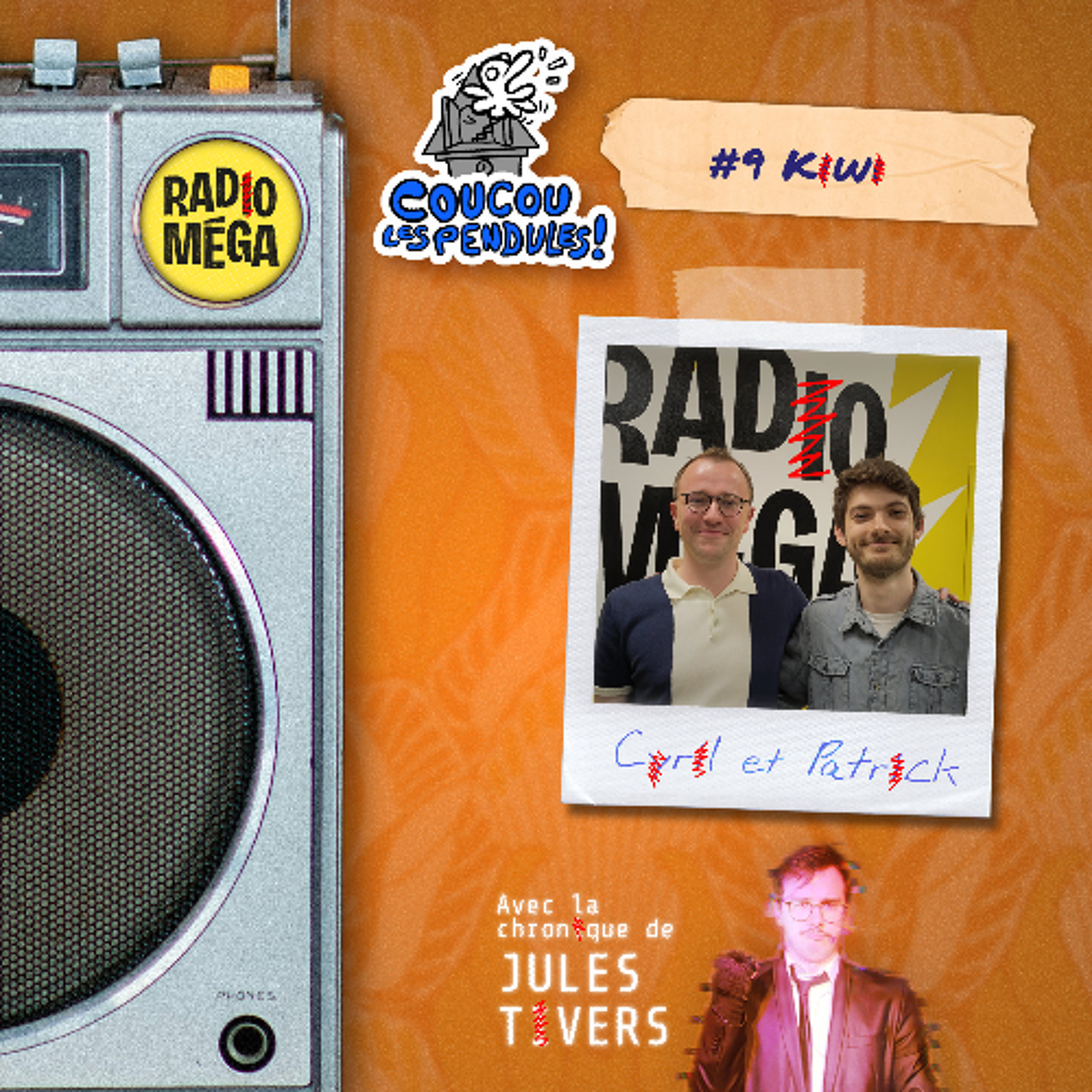 Coucou les Pendules #9 Les Kiwis - Cyril & Patrick episode artwork