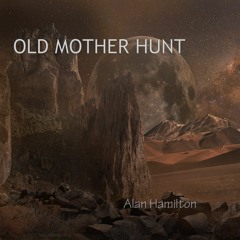 Old Mother Hunt