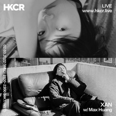 XAN w/ Max Huang - 02/03/2022