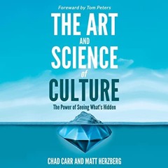 [Download] EPUB 📰 The Art and Science of Culture: The Power of Seeing What's Hidden