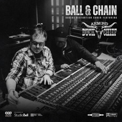 Ball And Chain (feat. Armond Duck Chief & Jordan Kootenay)