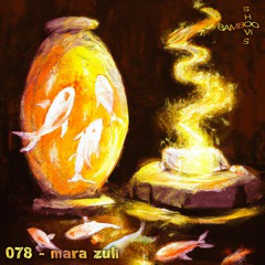 BS078 - Mara Zuli