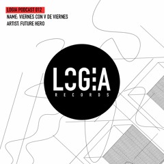 LOGPOD012 - Viernes con V de Viernes by Future Hero