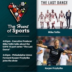 The Heart of Sports w Jason Springer & Jeff Cohen: Mike Tollin & Kacper Przybylko