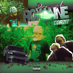ROXANNE (Prod. Corzit)