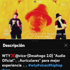 WTY❌_vico-(Desahogo 2.0) _Audio Oficial_--Auriculares_ para mejor experiencia -- _wty_vicoc_hiphop_r