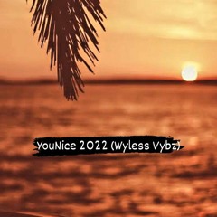 Jubskii - YouNice 2022 (Wyless Vybz)