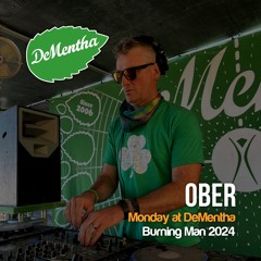 Burning Man 2024 // Monday at DeMentha