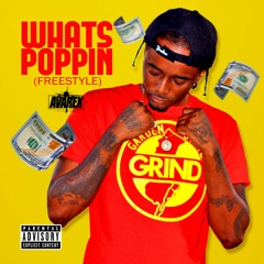 Avarex - Whats Poppin (Freestyle)