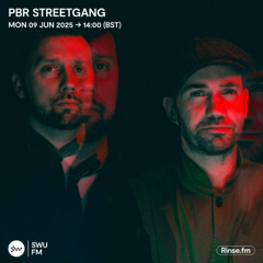 PBR Streetgang - 09 June 2025