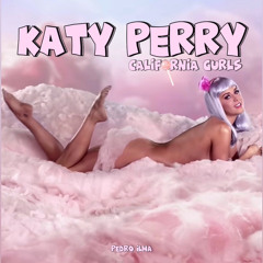 K. P.3.r.r.y. & Junior Senna - C@l1forn1@ Gurls (Pedro Mashup)FREE