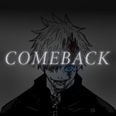 COMEBACK