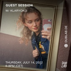 DUBLAB - GUESTSESSION W/ KLARYOKO