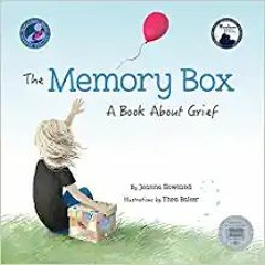 The Memory Box: A Book About GriefBooks⚡️Download❤️ The Memory Box: A Book About Grief Complete Edit