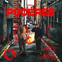 PODERE$ - Ck X Hateinside (Prod.Ck)
