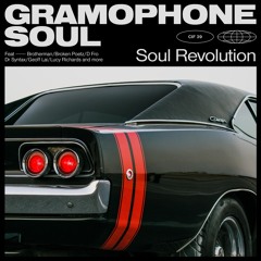 Gramophone Soul - Soul Revolution (Album Sampler)
