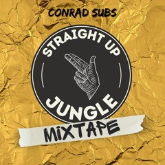 Straight Up Jungle Mixtape