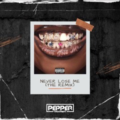 Flo Milli - Never Loose Me (Pepper Treatment Remix) [Free Download]